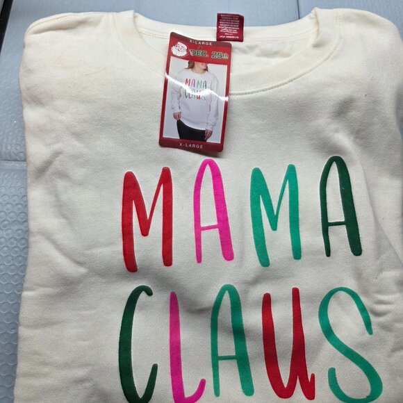 Dec. 25th "Mama Claus" Sweatshirt - White - XL - NEW - Picture 2 of 5